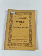 kniha Wolf No. 206., Italienische Serenade Gdur Payne´s kleine Partitur-Ausgabe, Ernst Eulenburg 1900