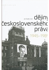 kniha Dějiny československého práva 1945-1989, Auditorium 2011
