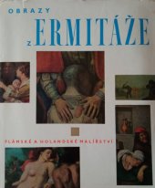 kniha Obrazy z Ermitáže Flámské a holandské malířství : [Obr. publ.], NČSVU 1962