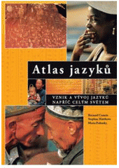 kniha Atlas jazyků vznik a vývoj jazyků napříč celým světem, Metafora 2007