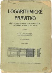 kniha Logarithmické pravítko Užití jeho pro praktickou [!] potřebu inženýrů, stavitelů a škol, I.L. Kober 1921