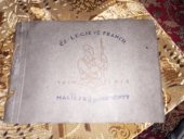 kniha Československé legie ve Francii 1914-1918 : Malířské dokumenty, Památník odboje 1923