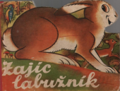 kniha Zajíc labužník, Mladé letá 1970