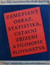 kniha Slované Díl 3., - Zeměpisný obraz, statistika, ústavní zřízení a filosofie Slovanstva - kulturní obraz slovanského světa., Vesmír 1929