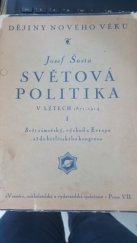 kniha Světová politika v letech 1871-1914 I. - Svět zámořský, východ a Evropa až do berlínského kongresu., Vesmír 1924