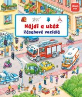 kniha Nájdi a ukáž Zásahové vozidlá, Fortuna Libri 2022