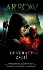 kniha Arrow 2. - Generace zmijí, Baronet 2017
