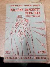 kniha Válečné anekdoty 1939-1945 smích v bodláčí sešit č. 2, Václav Bluma 1945