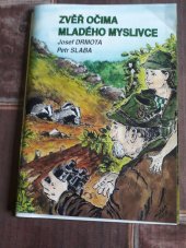 kniha Zvěř očima mladého myslivce, Myslivost 2009