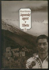 kniha Japonský agent v Tibetu deset let mého tajného cestování rymu, Volvox Globator 1998
