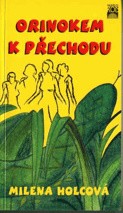 kniha Orinokem k přechodu, ROD 1999