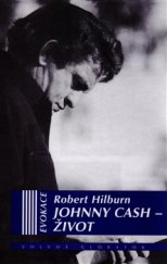 kniha Johnny Cash – Život, Volvox Globator 2016