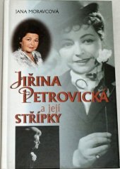kniha Jiřina Petrovická a její střípky, Erika 1999