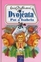 kniha Dvojčata Pat a Isabela 2. ze série příběhů ze školy St. Clare, Egmont 1993