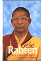kniha Geše Rabten život a dílo tibetského mistra meditace, DharmaGaia 1999