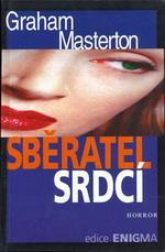 kniha Sběratel srdcí horror, Odeon 1997
