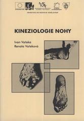 kniha Kineziologie nohy, Univerzita Palackého v Olomouci 2009