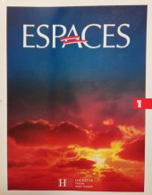 kniha Espaces 1 Méthode de Francais, Hachette 1990
