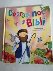 kniha Dobrou noc s Biblí, Karmelitánské nakladatelství 2015