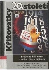 kniha Křižovatky 20. století světlo na bílá místa v nejnovějších dějinách, Naše vojsko 1990