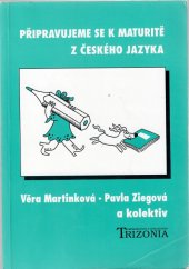 kniha Připravujeme se k maturitě z českého jazyka, Trizonia 1994