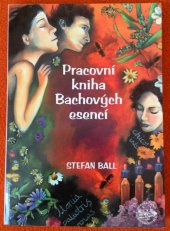 kniha pracovní kniha Bachových esencí, Tilia 2005