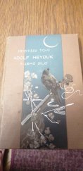 kniha Adolf Heyduk a jeho dílo, J. Otto 1915