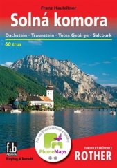 kniha Solná komora - Turistický průvodce Rother 60 tras, Freytag & Berndt 2016