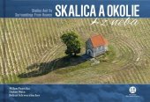 kniha Skalica a okolie z neba Skalica and Its Surroundings From Heaven, CBS 2019