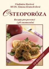 kniha Osteoporóza Recepty pro provenci i při onemocnění, Vyšehrad 2016