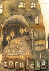 kniha Zornička, Albatros 2009