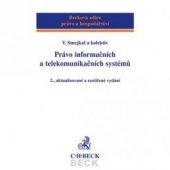 kniha Právo informačních a telekomunikačních systémů, C. H. Beck 2004