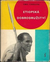 kniha Etiopská dobrodružství, Nakladatelství politické literatury 1965