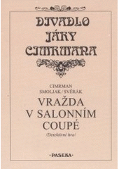 kniha Vražda v salonním coupé (detektivní hra), Paseka 2002