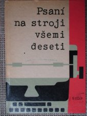 kniha Psaní na stroji všemi deseti, SPN 1966