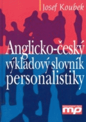 kniha Anglicko-český výkladový slovník personalistiky, Management Press 2003