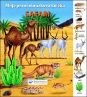 kniha Safari moje první obrázková knížka, Svojtka & Co. 2011