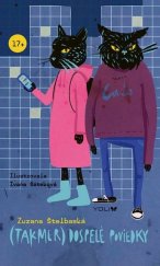 kniha (Takmer) dospelé poviedky, YOLI 2018