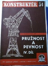 kniha Pružnost a pevnost. IV. díl, Státní nakladatelství 1949