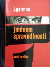 kniha Jménem spravedlnosti, Svět sovětů 1966