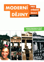 kniha Moderní dějiny pro střední školy učebnice, Didaktis 2014