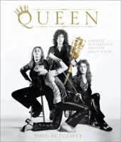 kniha Queen největší ilustrovaná historie králů rocku, Slovart 2010