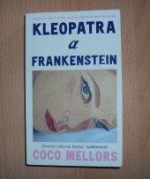 kniha Kleopatra a Frankenstein,   Slovart (CZ) 2024
