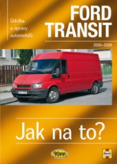 kniha Údržba a opravy automobilů Ford Transit 2000-2006 vznětové motory ..., Kopp 2010