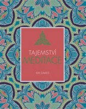 kniha Tajemství meditace, Svojtka & Co. 2017