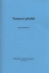 kniha Nouzové přežití, Sdružení požárního a bezpečnostního inženýrství 2009