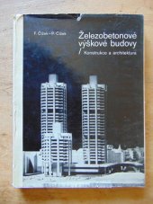 kniha Železobetonové výškové budovy konstrukce a architektura : určeno [také] posl. odb. a vys. škol stavebního směru, SNTL 1978