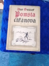 kniha Pomsta cikánova [Sv.] 2 román ze století 17., F. Topič 1918