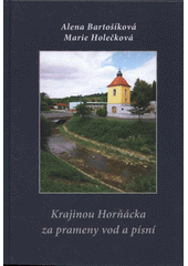 kniha Krajinou Horňácka za prameny vod a písní, MH 2008