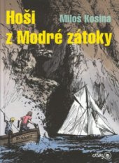 kniha Hoši z Modré zátoky, Ostrov 2001